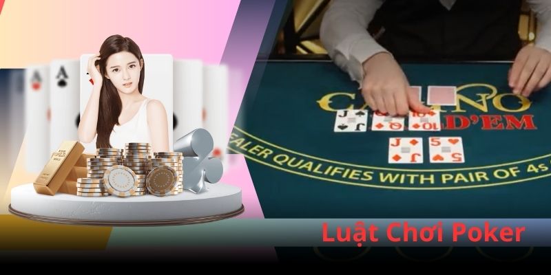 Luật chơi Poker tại MB66 quy định trong quá trình trải nghiệm của khách hàng