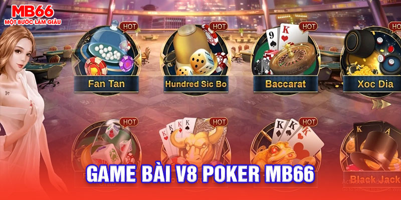 GAME BÀI V8 POKER MB66